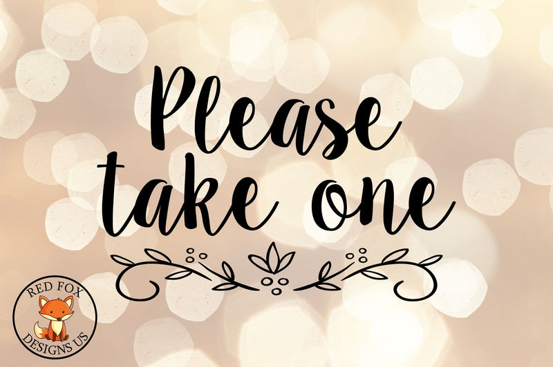 Please Take One SVG PNG DXF | Wedding File | Farmhouse Sign - So Fontsy