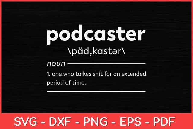 Podcaster Definition Podcasting Svg Design SVG artprintfile 