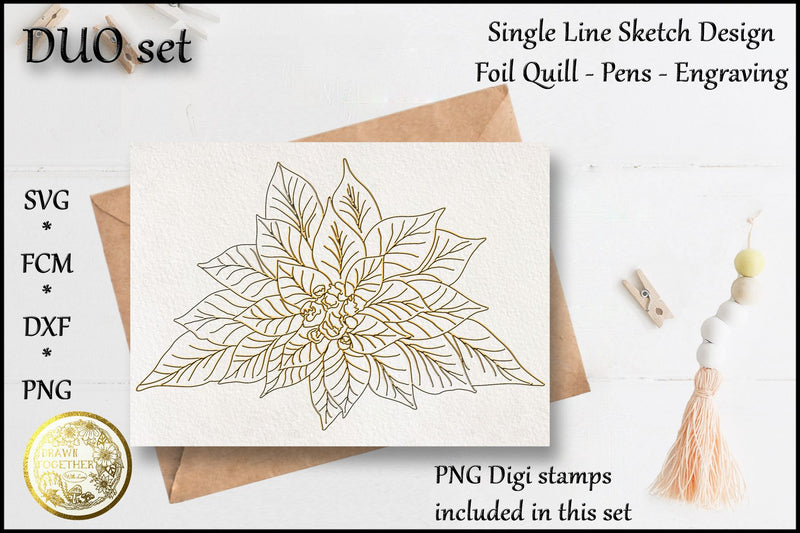 Poinsettia - Single line for Foil Quill | Digi Stamps | Duo set Sketch DESIGN DrawnTogether with love 