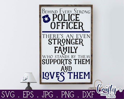 Police Officer SVG - Police Decor - Police Svg - Behind Every Police Officer - Hero Svg SVG Crafty Mama Studios 