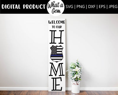 Police Welcome Porch Sign SVG | Back the Blue | Thin Blue Line Decor | Police Badge Welcome Sign | Police Porch Welcome Sign SVG | Officer SVG What A Gem SVG 