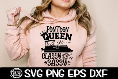 Pontoon Queen SVG - Classy With A Side Of Sassy Svg- Pontoon SVG On the Beach Boutique 