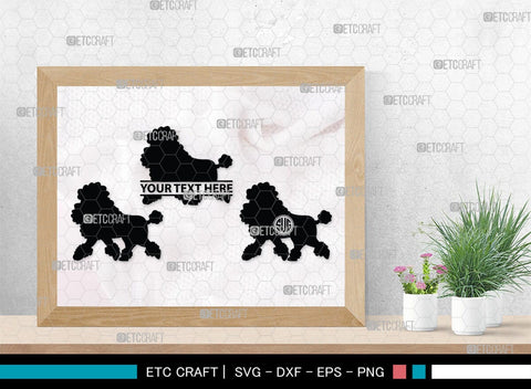 Poodle Monogram, Poodle Silhouette, Poodle SVG, Poodle, Poodle Dog Svg, Dog Svg, Pet Dog Svg, SB00306 SVG ETC Craft 