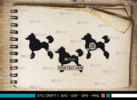 Poodle Monogram, Poodle Silhouette, Poodle SVG, Poodle, Poodle Dog Svg, Dog Svg, Pet Dog Svg, SB00306 SVG ETC Craft 