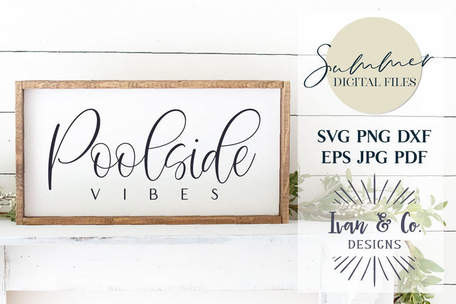 Poodside Vibes Svg & Sublimation, Summer Svg, Pool Party Svg, Printable, Cricut Svg, Silhouette Designs, Digital Cut Files, JPG DXF PNG (1472524314) SVG Ivan & Co. Designs 