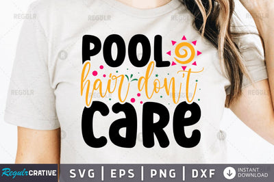 Pool hair dont care SVG SVG Regulrcrative 