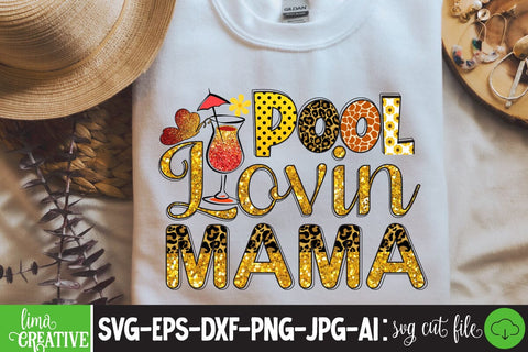 Pool Lovin Mama Sublimation PNG Sublimation Insomnia Std 