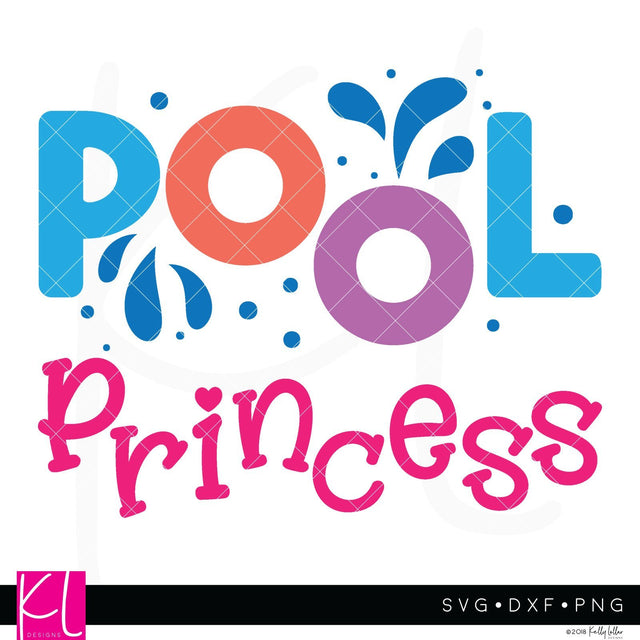 Pool Princess SVG Kelly Lollar Designs 