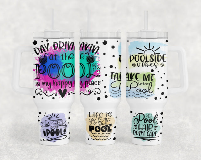 Pool Quotes 40oz Tumbler Wrap, Swimming Pool 40oz Quencher Tumbler Sublimation Design, Welcome To Our Pool Tumbler PNG File Sublimation HappyDesignStudio 
