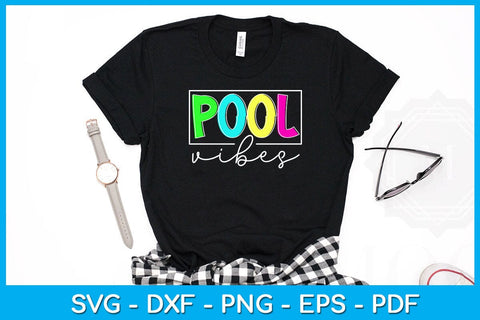 Pool Vibes PNG Sublimation Printable File SVG Creativedesigntee 