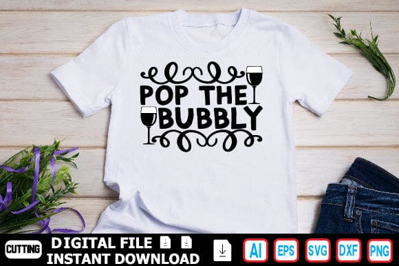 Pop the Bubbly SVG Craftlabsvg24 