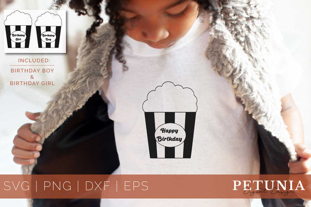 Popcorn Happy Birthday SVG | Birthday Boy | Birthday Girl SVG Petunia Digital Design 