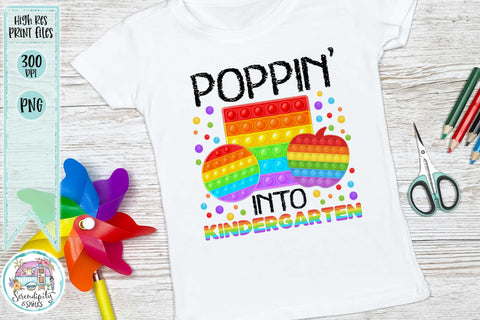 Poppin' Into Kindergarten - PNG Sublimation Serendipity and Art 