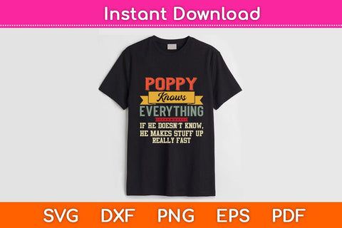 Poppy Know Everything - Grandpa Svg Cutting File SVG Helal 