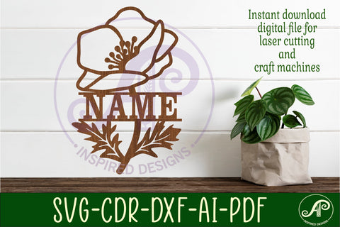 Poppy Name sign SVG laser cut template digital SVG APInspireddesigns 