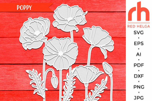 Poppy SVG, August Birth Plant DXF, Layered Flower Cut File, Leo Flower Silhouette SVG RedHelgaArt 