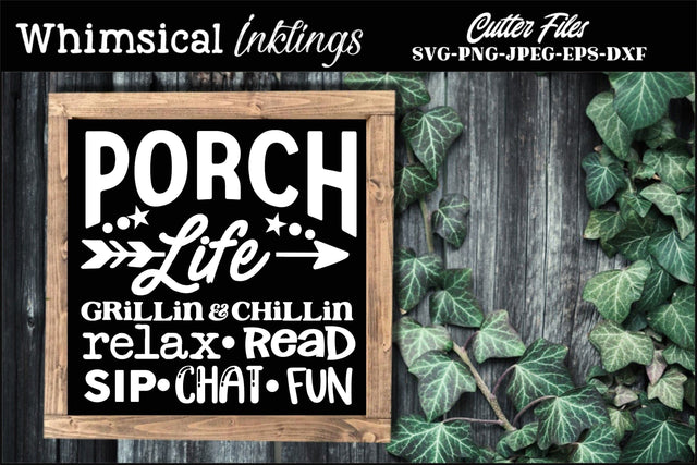 Porch Life SVG SVG Whimsical Inklings 