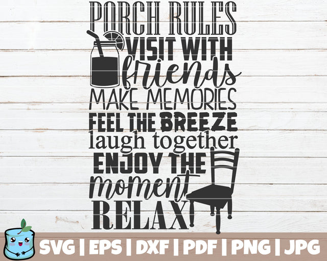 Porch Rules SVG MintyMarshmallows 