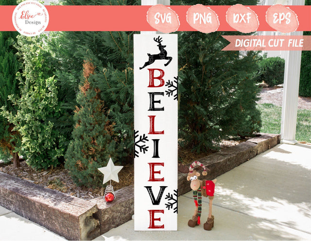 Porch Sign - Believe - SVG, PNG, DXF, EPS SVG Elsie Loves Design 