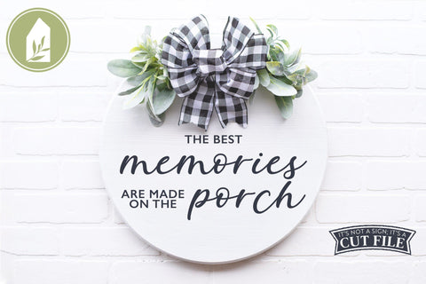 Porch Sign SVG | Best Memories are Made on the Porch SVG LilleJuniper 