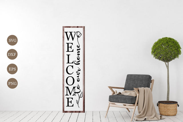 Porch Sign Svg, Welcome Porch Sign Svg, Welcome to Our Home Sign Svg SVG Chamsae Studio 