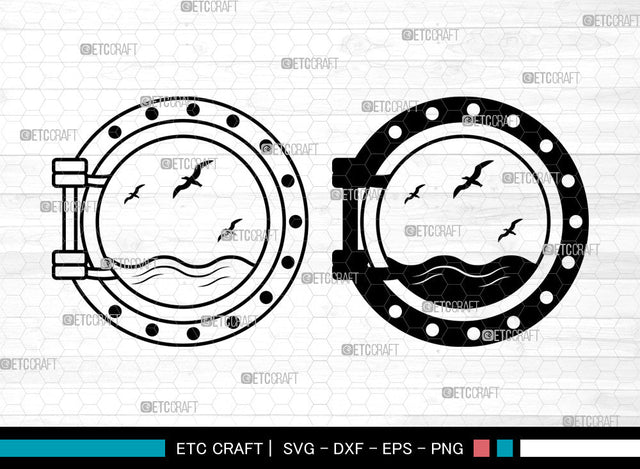 Porthole SVG, Ship Porthole Svg, Ship Window Svg, Submarine Svg, Sea Exploration Svg, Porthole Bundle SVG ETC Craft 