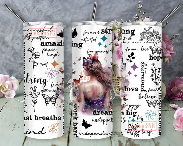 Positive Affirmations 20 oz Skinny Tumbler Sublimation Design Digital Download, Inspirational Butterfly Tumbler Sublimation DesignSVG 