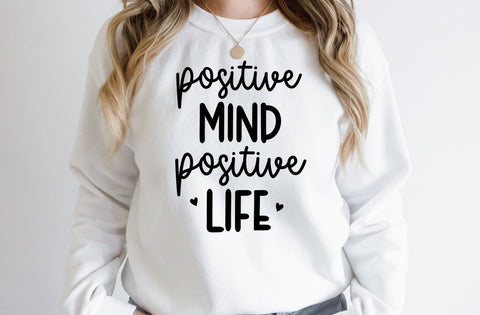 Positive mind positive life, Inspirational SVG SVG MD mominul islam 
