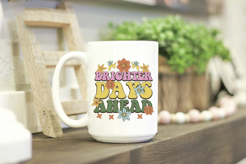 Positive Quote Retro Flower Sublimation Sublimation Creativeart88 