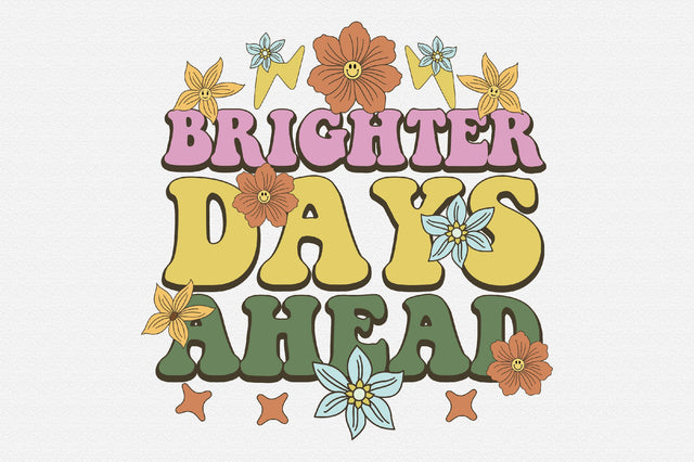 Positive Quote Retro Flower Sublimation Sublimation Creativeart88 