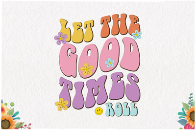 Positive Quote Retro Flower Sublimation Sublimation Jagonath Roy 