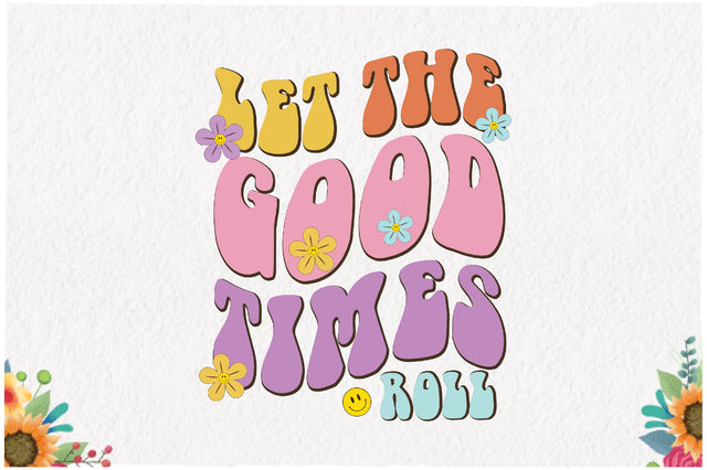 Positive Quote Retro Flower Sublimation Sublimation Jagonath Roy 