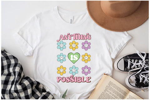 Positive Quote Retro Flower Sublimation Sublimation Jagonath Roy 