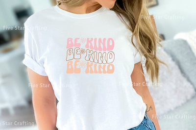 Positive Quote SVG Design, Be kind SVG FiveStarCrafting 