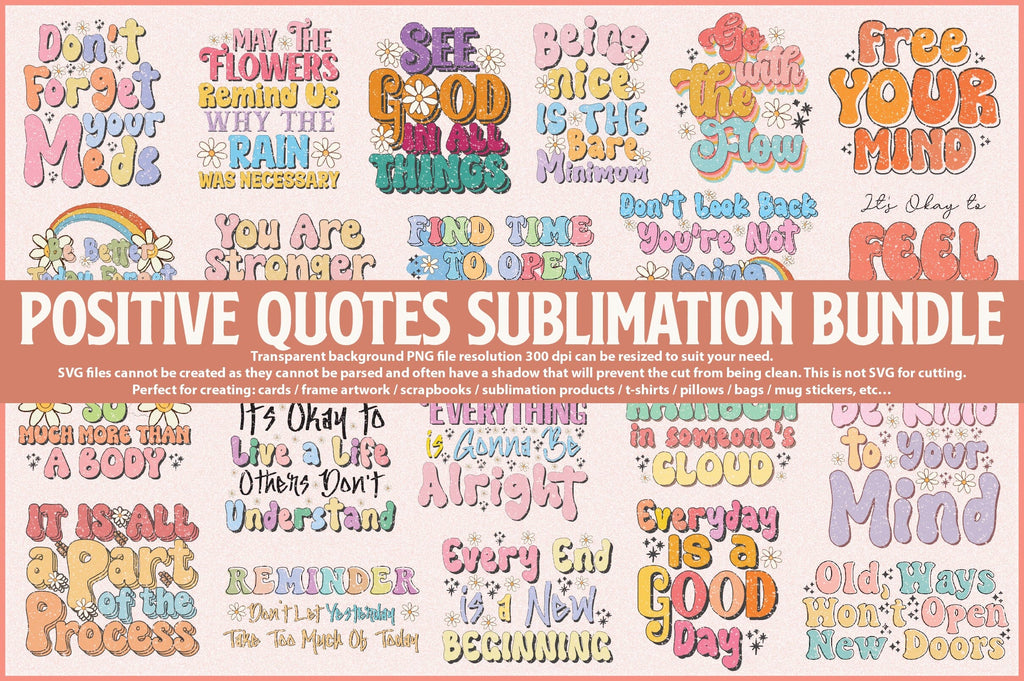 Positive Quotes Sublimation Bundle - So Fontsy