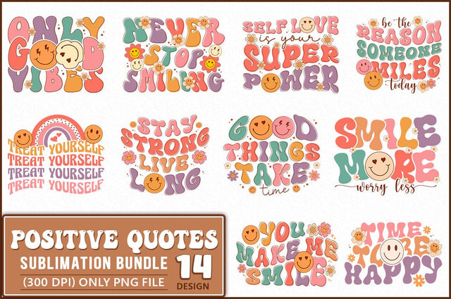 Positive Quotes Sublimation Bundle SVG Shetara Begum 