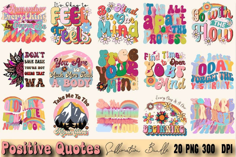 Positive Quotes sublimation Design Bundle - So Fontsy
