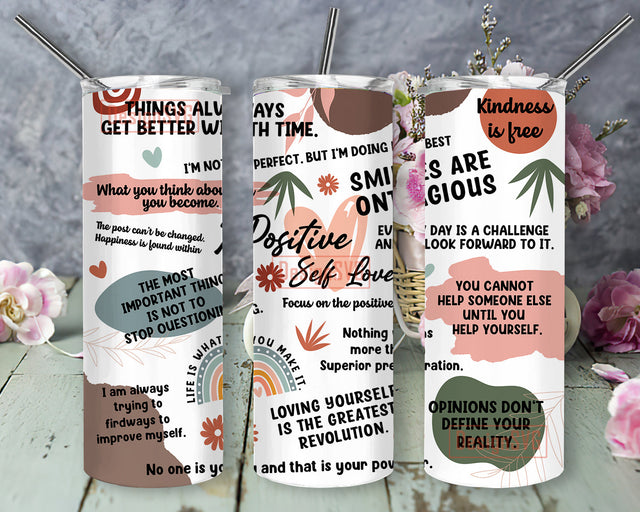 Positive Self Love 20oz Tumbler Png, Inspiration Tumbler Wrap, Boho Affirmation Design Png, Positive Quotes Sublimation Png, Digital Download Sublimation DesignSVG 
