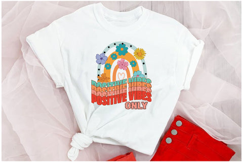 Positive Vibes Only Rainbow Sublimation Sublimation Jagonath Roy 