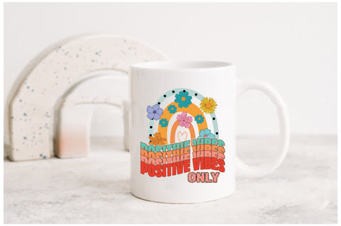 Positive Vibes Only Rainbow Sublimation Sublimation Jagonath Roy 