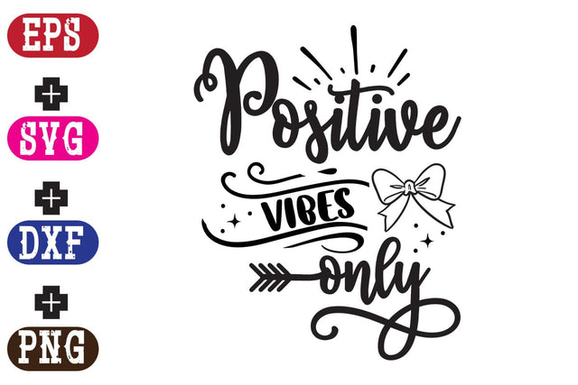 Positive vibes only SVG Nurstore 