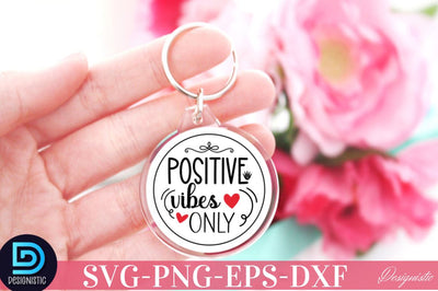 Positive vibes only SVG SVG DESIGNISTIC 