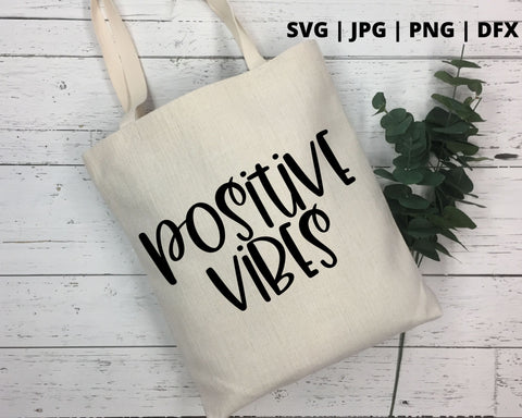 Positive vibes SVG Good Morning Chaos 