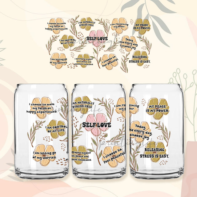 Positive wording 16 oz Libbey Glass Can Tumbler Sublimation Boho Self Love Daily Affirmations Flower Wrap Inspirational ,Self Lover Png Sublimation PrintingLife 