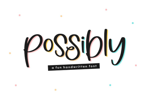 Possibly - A Quirky Handwritten Font Font KA Designs 