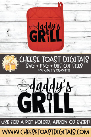 Pot Holder SVG | Daddy's Grill SVG Cheese Toast Digitals 