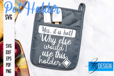 Pot Holder SVG | Kitchen Quotes Design | Home SVG SVG Fly Design 