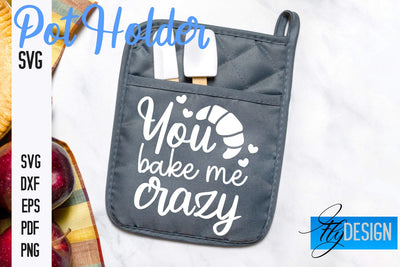 Pot Holder SVG | Kitchen Quotes Design | Home SVG SVG Fly Design 