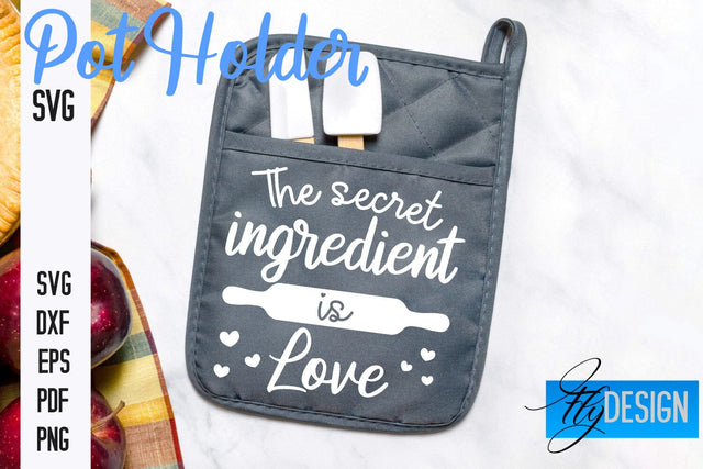 Pot Holder SVG | Kitchen Quotes Design | Home SVG SVG Fly Design 
