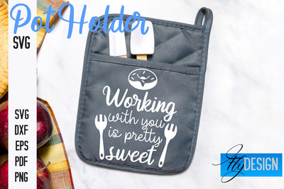 Pot Holder SVG | Kitchen Quotes Design | Home SVG SVG Fly Design 